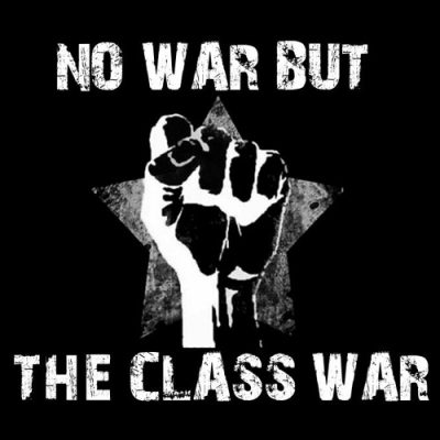 no war but class war